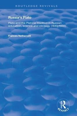 Russia's Plato - Frances Nethercott