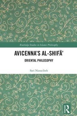 Avicenna's Al-Shifā' - Sari Nusseibeh