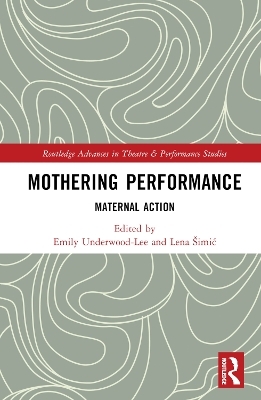 Mothering Performance - 