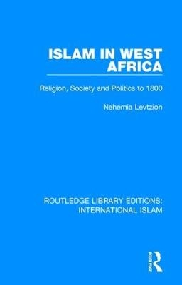 Islam in West Africa - Nehemia Levtzion