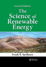 The Science of Renewable Energy - Spellman, Frank R.