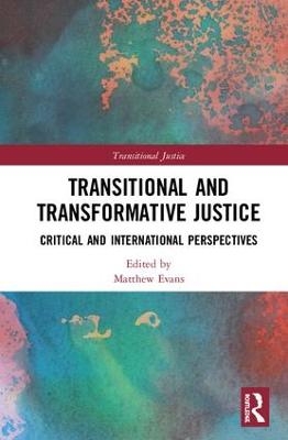 Transitional and Transformative Justice - 