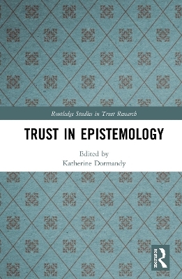 Trust in Epistemology - 