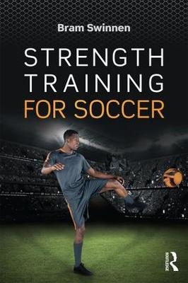 Strength Training for Soccer - Bram Swinnen