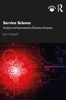 Service Science - John Maleyeff