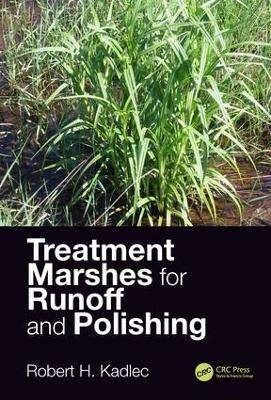 Treatment Marshes for Runoff and Polishing - Robert H. Kadlec