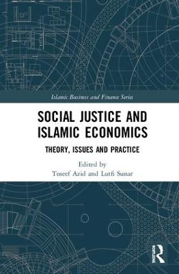 Social Justice and Islamic Economics - 