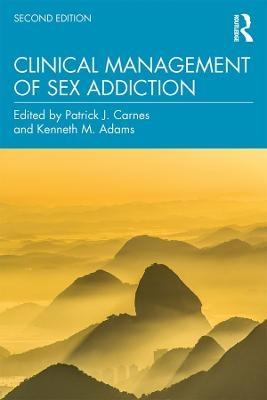 Clinical Management of Sex Addiction - 