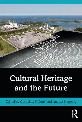 Cultural Heritage and the Future - 