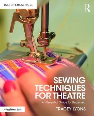 Sewing Techniques for Theatre - Tracey Lyons