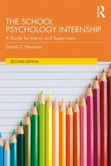 The School Psychology Internship - Newman, Daniel S.