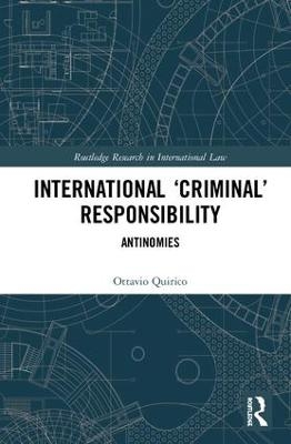 International ‘Criminal’ Responsibility - Ottavio Quirico