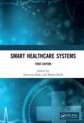 Smart Healthcare Systems - 