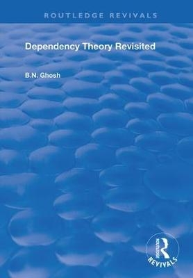 Dependency Theory Revisited - B.N. Ghosh