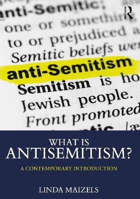 What is Antisemitism? - Linda Maizels