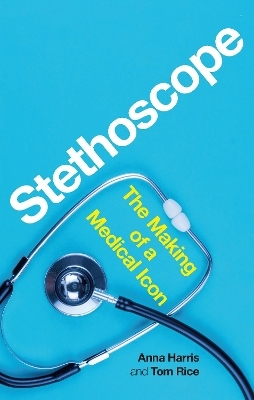 Stethoscope - Anna Harris, Tom Rice