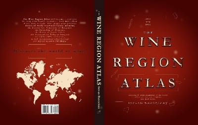 The Wine Region Atlas - Istvan Barczikay