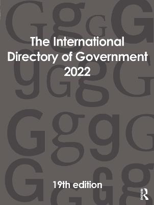 The International Directory of Government 2022 - 