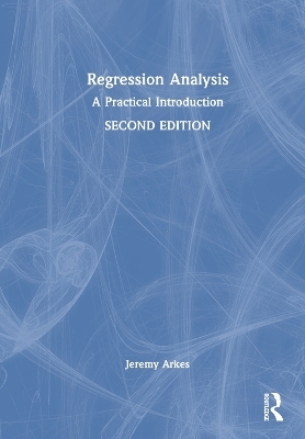 Regression Analysis - Jeremy Arkes