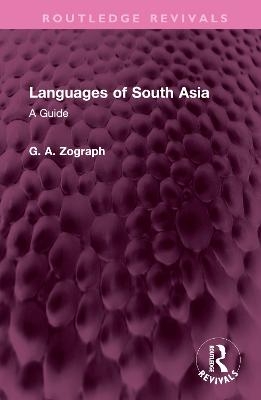 Languages of South Asia - G. A. Zograph