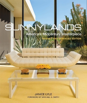 Sunnylands - Janice Lyle