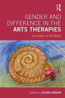 Gender and Difference in the Arts Therapies - 