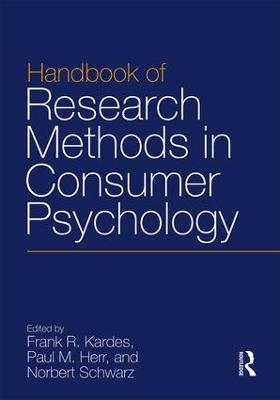 Handbook of Research Methods in Consumer Psychology - 