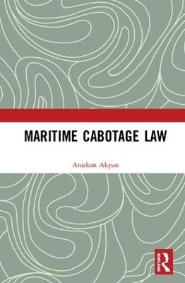 Maritime Cabotage Law - Aniekan Akpan