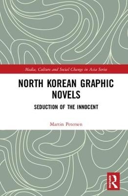 North Korean Graphic Novels - Martin Petersen