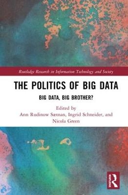 The Politics and Policies of Big Data - 