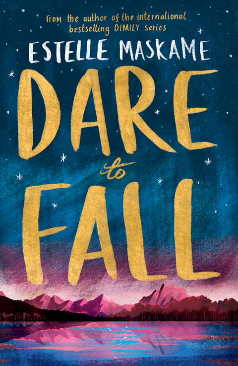 Dare to Fall - Estelle Maskame