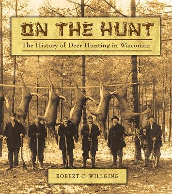 On the Hunt - Robert C Willging