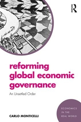 Reforming Global Economic Governance - Carlo Monticelli