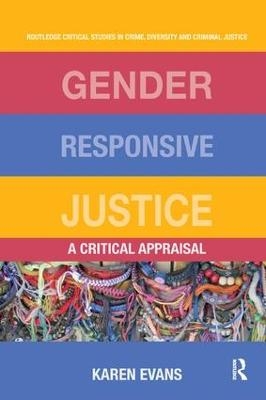 Gender Responsive Justice - Karen Evans