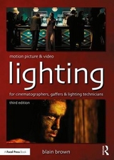 Motion Picture and Video Lighting - Brown, Blain