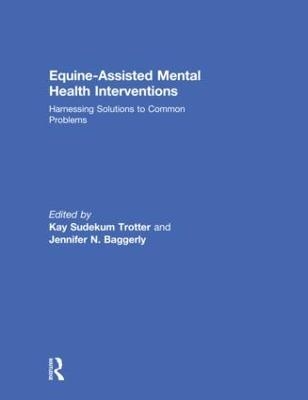 Equine-Assisted Mental Health Interventions - 