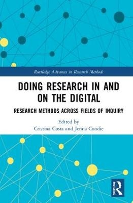 Doing Research In and On the Digital - 