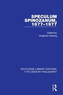 Speculum Spinozanum, 1677-1977 - 