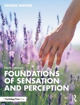 Foundations of Sensation and Perception - Mather, George