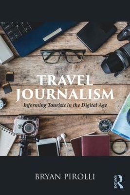 Travel Journalism - Bryan Pirolli