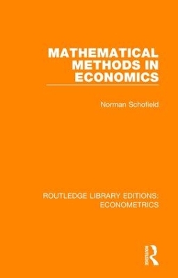 Mathematical Methods in Economics - Norman Schofield