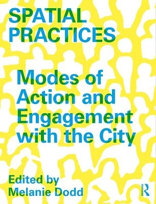 Spatial Practices - 