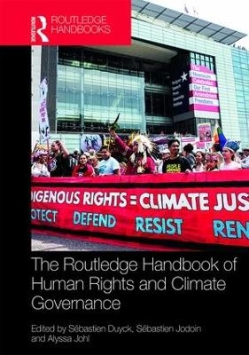 Routledge Handbook of Human Rights and Climate Governance - 