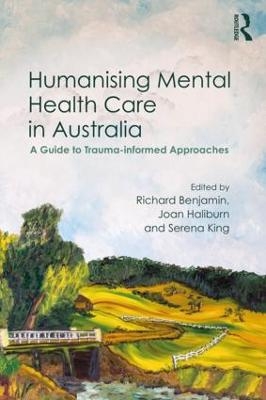 Humanising Mental Health Care in Australia - 