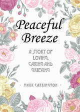 Peaceful Breeze - Mark Carrington