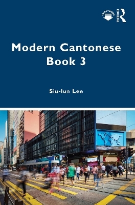 Modern Cantonese Book 3 - Siu-lun Lee