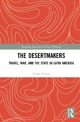 The Desertmakers - Javier Uriarte