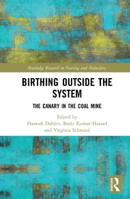 Birthing Outside the System - 