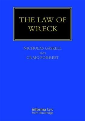 The Law of Wreck - Nicholas Gaskell, Craig Forrest