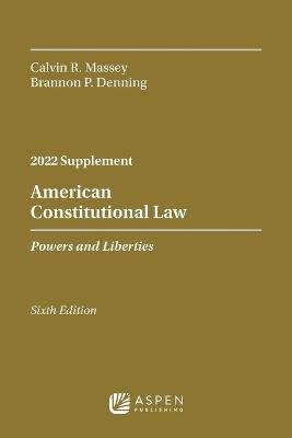 American Constitutional Law - Calvin R Massey